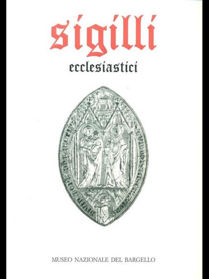 Sigilli ecclesiastici I - copertina