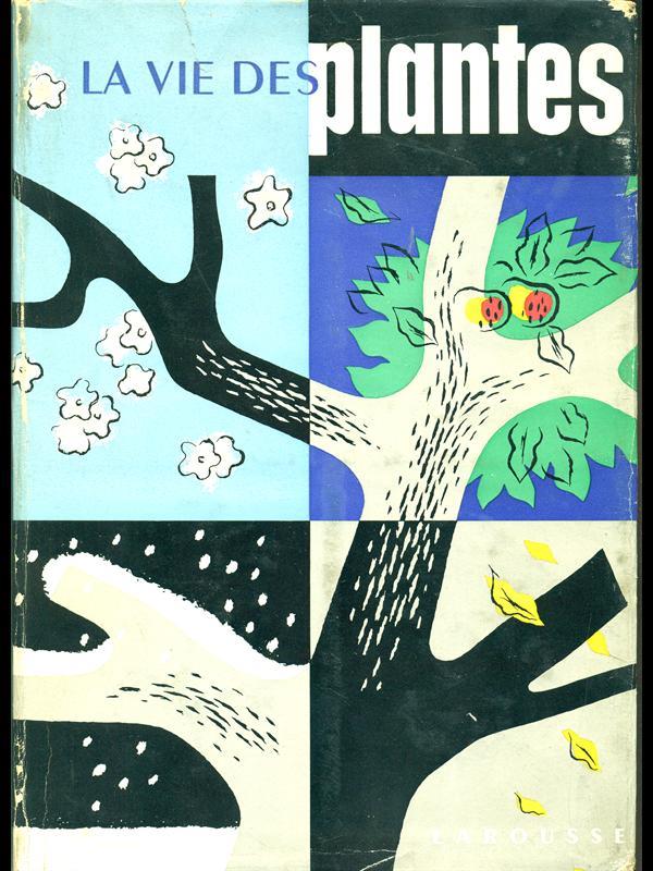 La vie des plantes