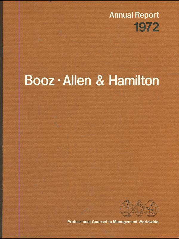 Booz-Allen & Hamilton. annual Report 1972