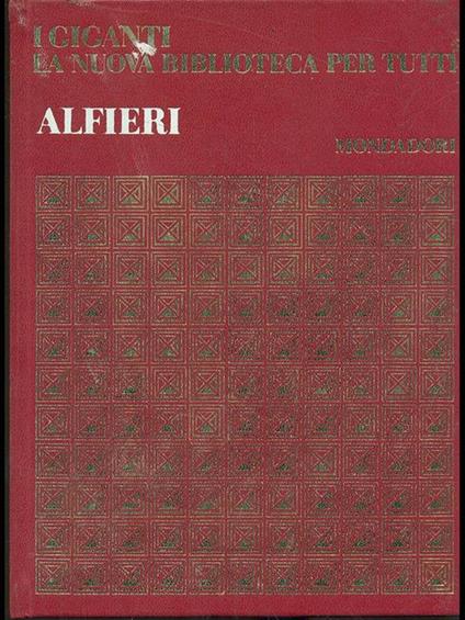 Alfieri. Opere - Vittorio Alfieri - copertina
