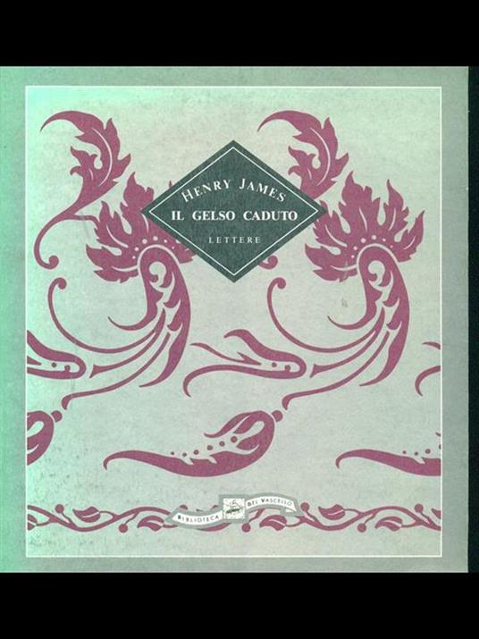 Il gelso caduto. Lettere 1914-1915 - Henry James - copertina