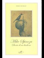 Mike Spinoza. Storia di un barbone