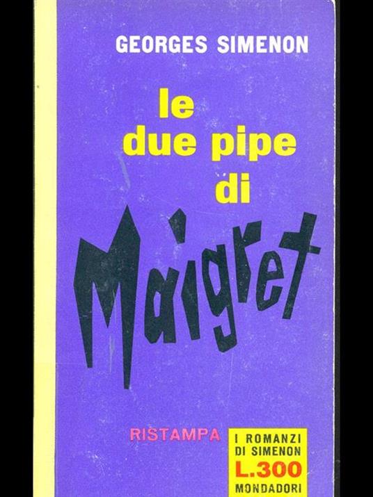 Le due pipe di Maigret - Georges Simenon - copertina