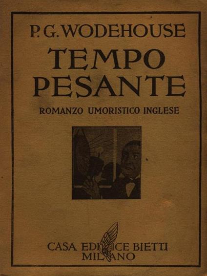 Tempo pesante - Pelham G. Wodehouse - copertina