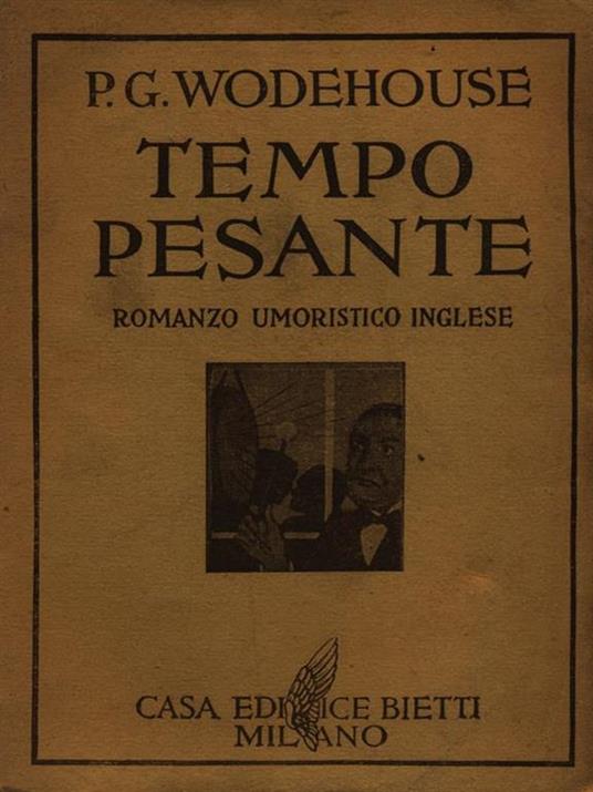 Tempo pesante - Pelham G. Wodehouse - copertina