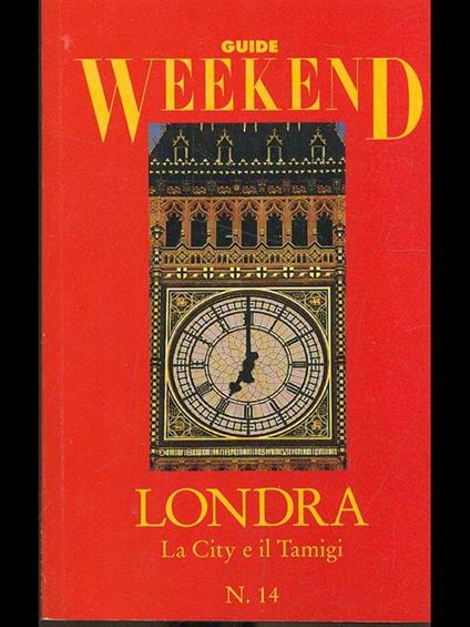 Londra: La City e il Tamigi - Carlo Feola - copertina