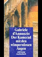 Der Kamerad mit den wimpernlosen Augen