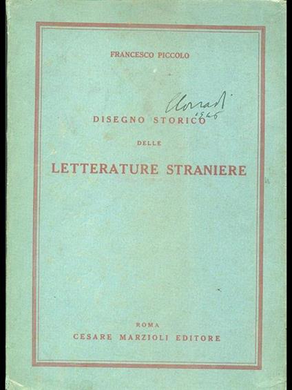 Disegno storico delle letterature straniere - Francesco Piccolo - copertina