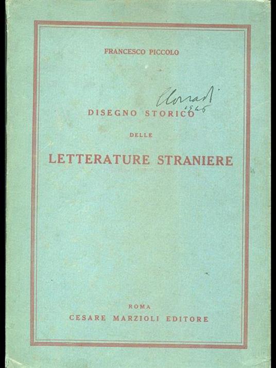 Disegno storico delle letterature straniere - Francesco Piccolo - copertina