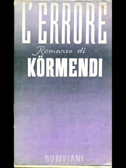 L' errore - Ferenc Kormendi - copertina