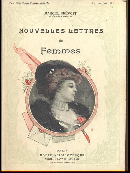 Nouvelles lettres de Femmes - Marcel Prévost - 4