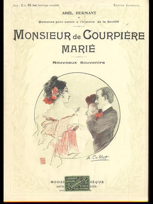 Monsieur de Courpiére Marié - Abel Hermant - 8