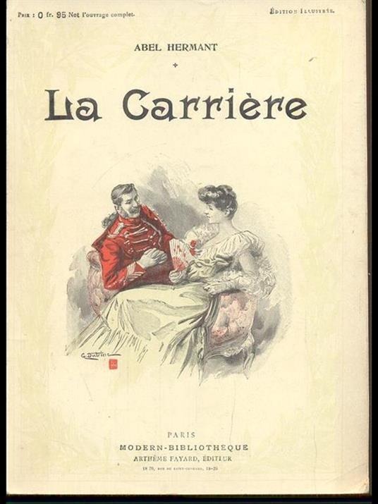 La Carriére - Abel Hermant - 8