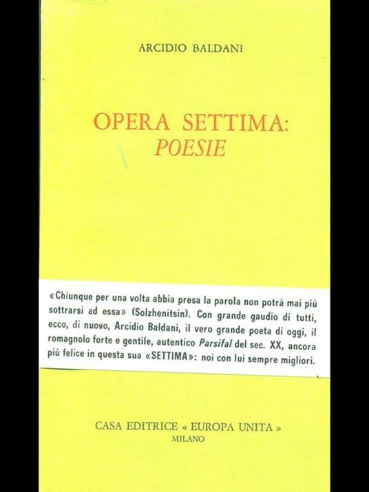 Opera settima: poesie - Arcidio Baldani - 6