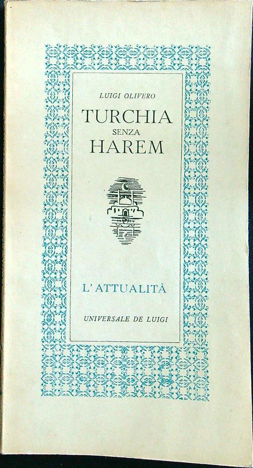 Turchia senza harem