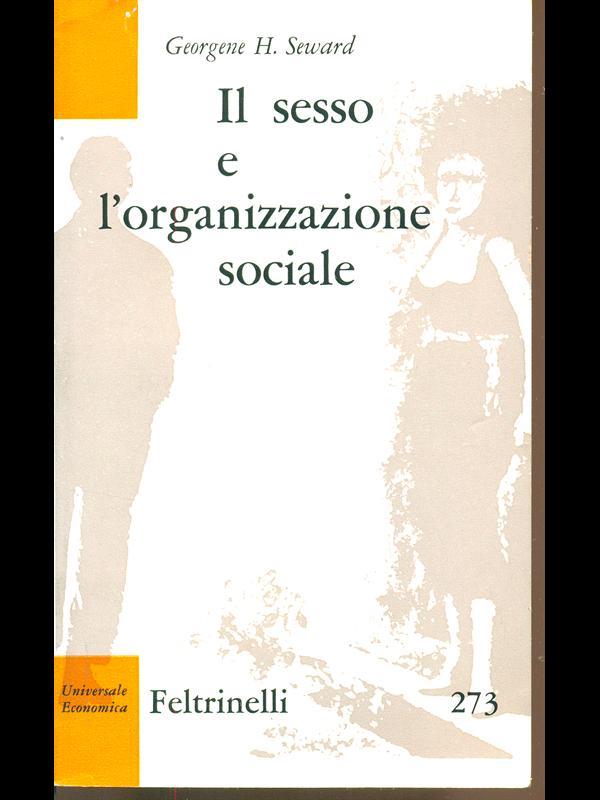 Il sesso e l'organizzazione sociale