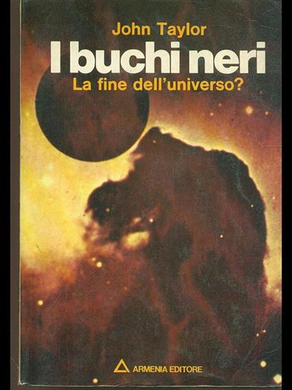 I buchi neri. La fine dell'universo? - copertina