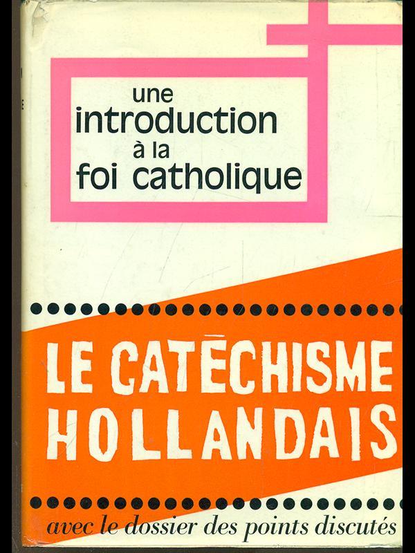 Le cathechisme hollandais