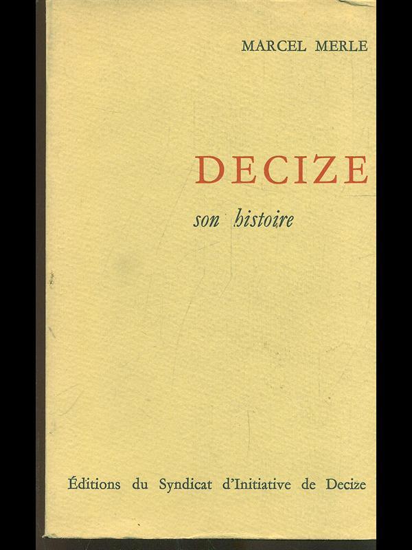 Decize son histoire