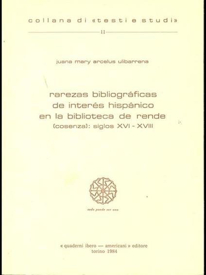 Rarezas bibliograficas de interes hispanico enla biblioteca de rende - copertina