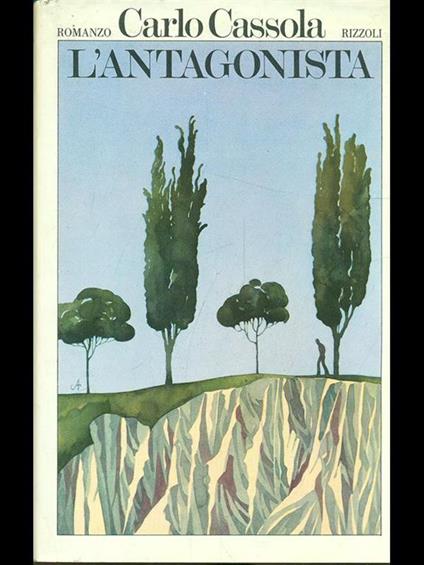 L' antagonista - Carlo Cassola - copertina
