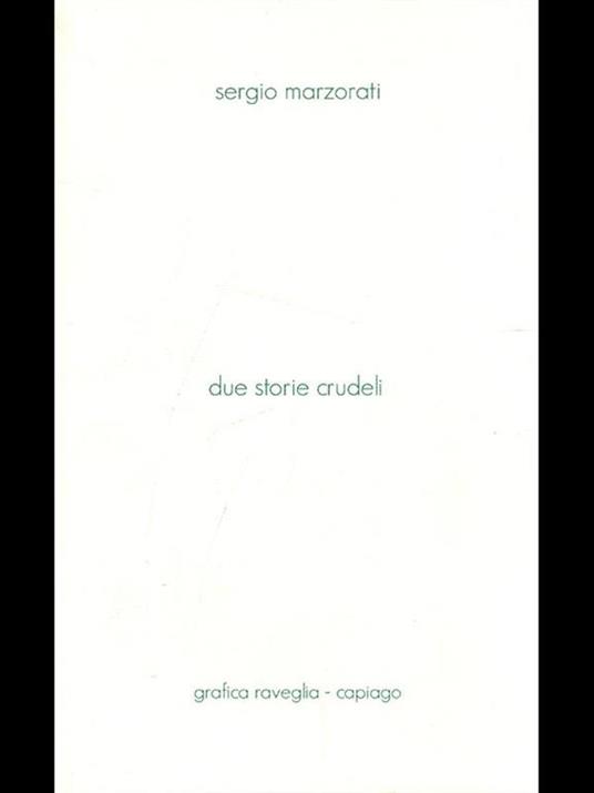 Due storie crudeli - Sergio Marzorati - copertina