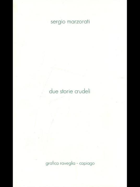 Due storie crudeli - Sergio Marzorati - copertina