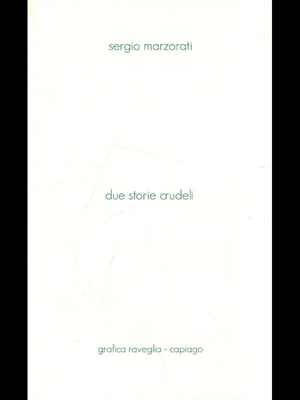 Due storie crudeli
