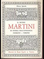 Il museo Martini-di storia dell'enologia Pessione-Torino