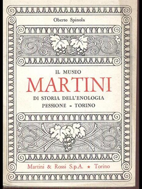 Il museo Martini-di storia dell'enologia Pessione-Torino - Oberto Spinola - 5