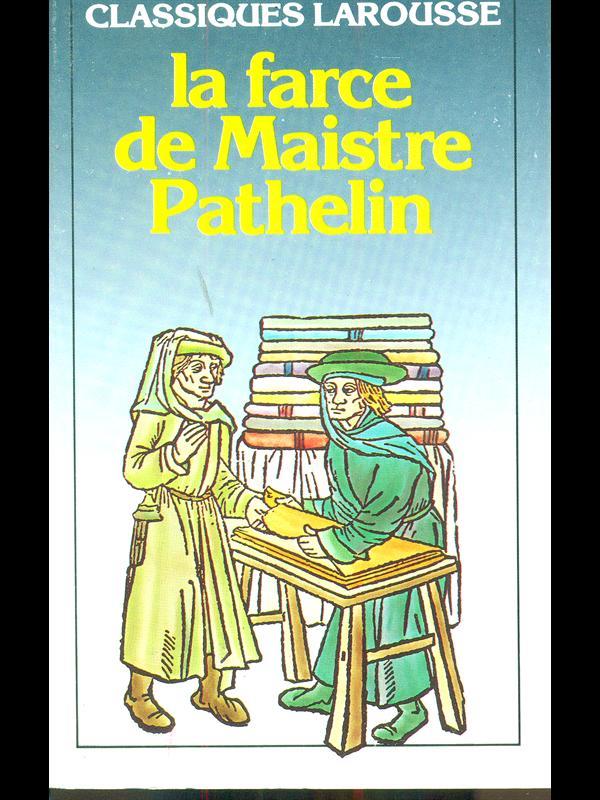 La farce de Maistre Pathelin
