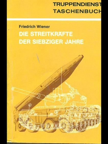 Die Streitkrafte der siebziger Jahre - copertina