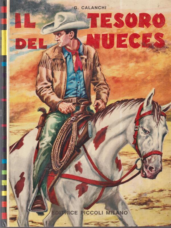 Il tesoro del Nueces