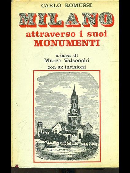 Milano attraverso i suoi monumenti - Carlo Romussi - copertina