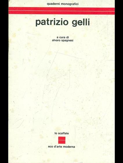 Patrizio Gelli - Alvaro Spagnesi - copertina