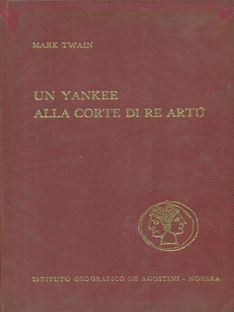 Un yankee alla corte di Re Artù - Mark Twain - 3