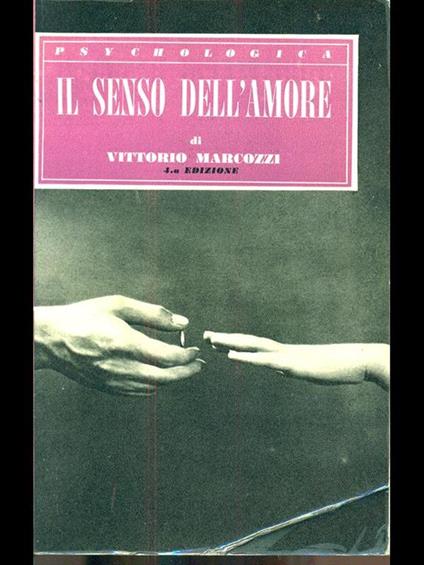 Il senso dell'amore - Vittorio Marcozzi - copertina