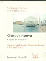 Genova nuova. La città e ilmutamento