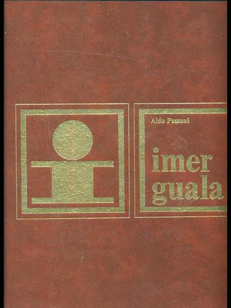 Imer Guala. artisti del XXsecolo - Aldo Passoni - 2