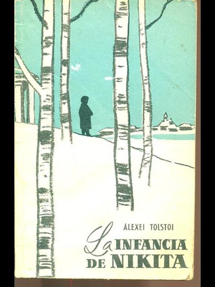La infancia de Nikita - Aleksej Tolstoj - copertina