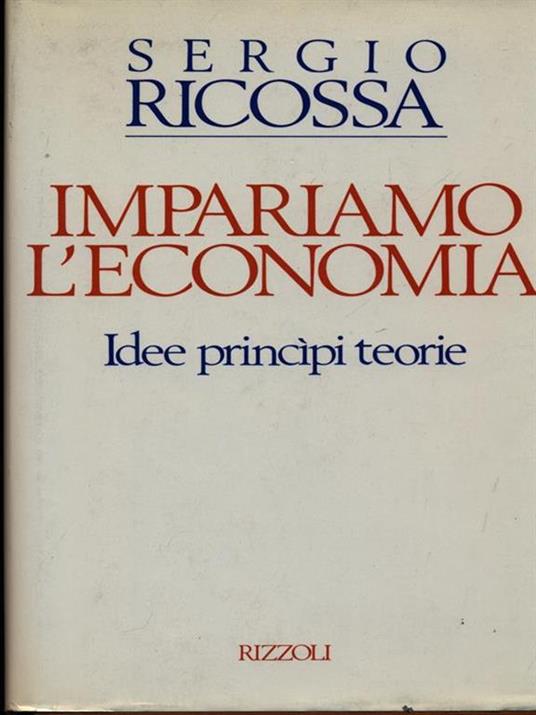 Impariamo l'economia - Sergio Ricossa - copertina