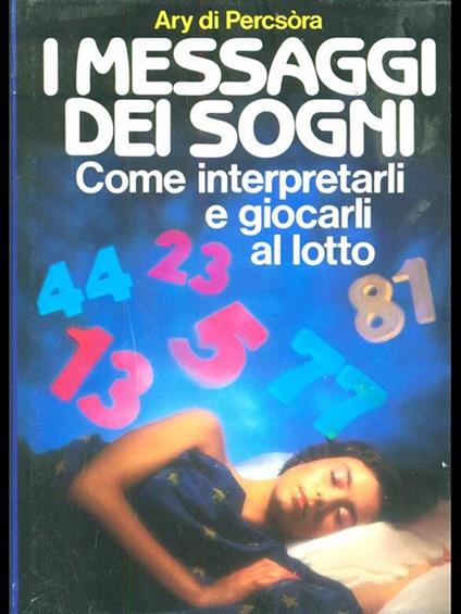 I messaggi dei sogni - Ary Di Percsòra - copertina