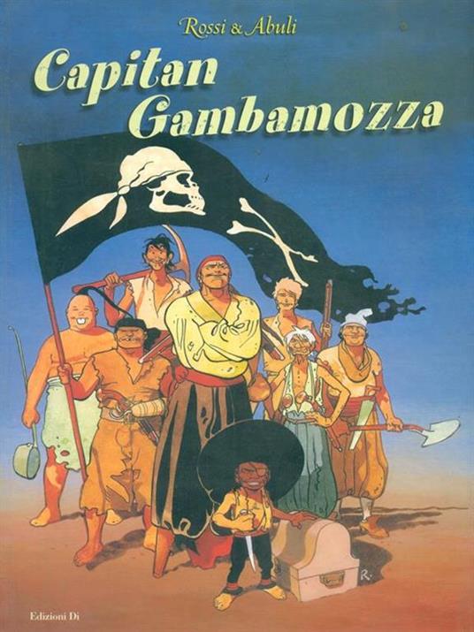 Capitan Gambamozza - Rossi & Abuli - copertina
