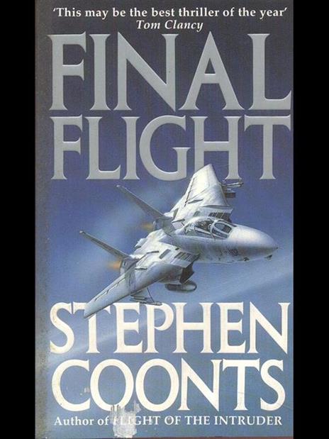 Final flight - Stephen Coonts - 2