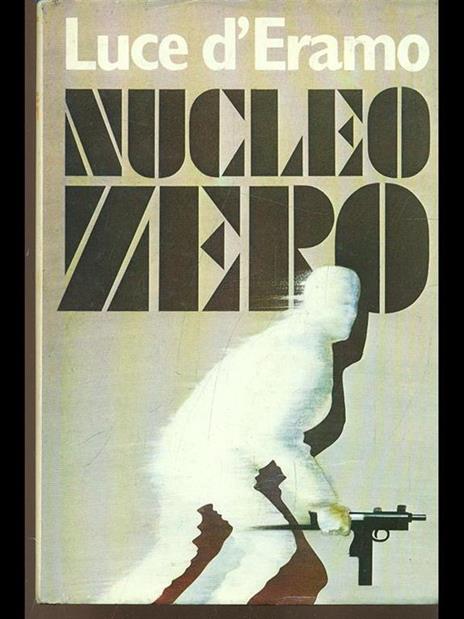 Nucleo Zero - Luce D'Eramo - copertina