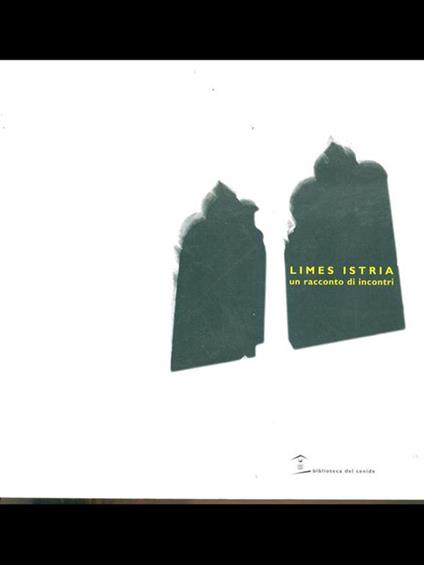 Limes Istria - copertina