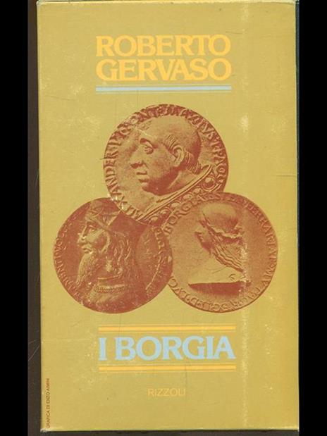 I Borgia - Roberto Gervaso - 10