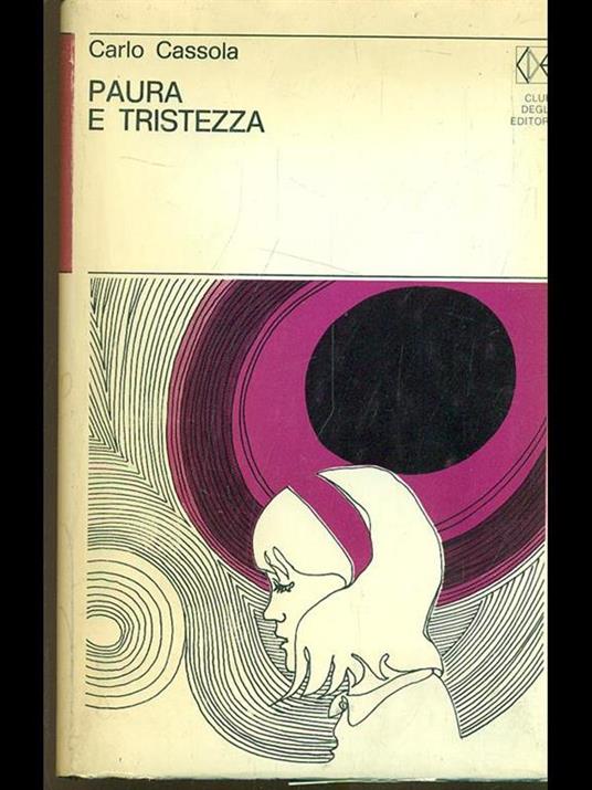 Paura e tristezza - Carlo Cassola - copertina