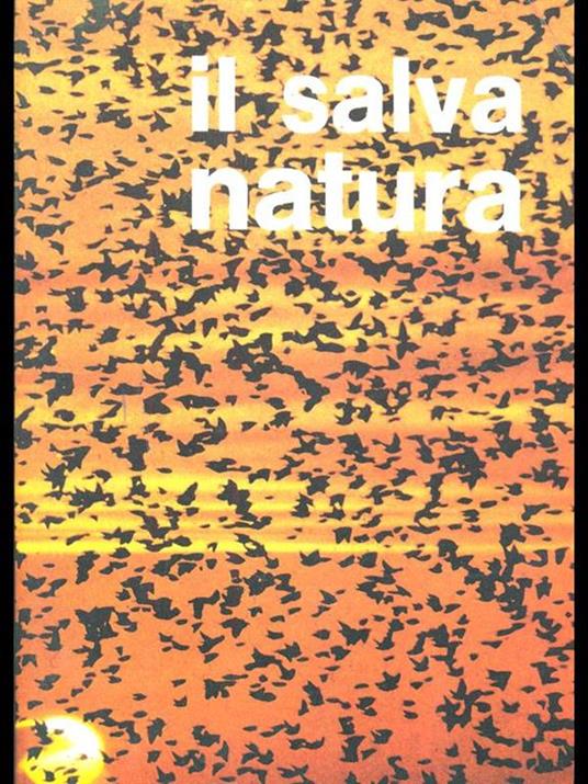 Il salva natura - Fulco Pratesi - copertina