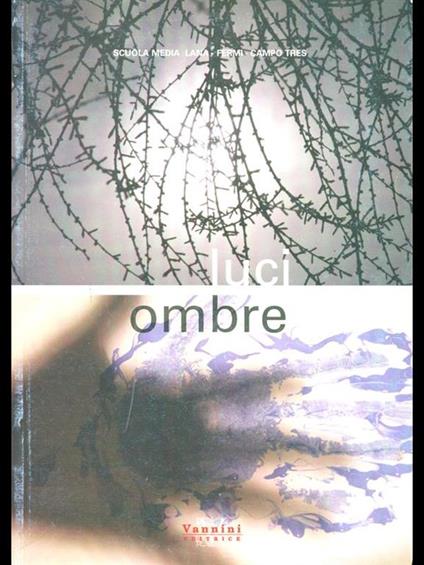 Luci. Ombre - copertina